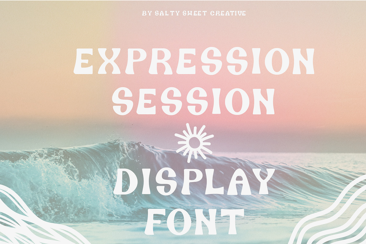 Expression Session Display Font, a Font by Salty Sweet Creative (Photo 1 of 5)