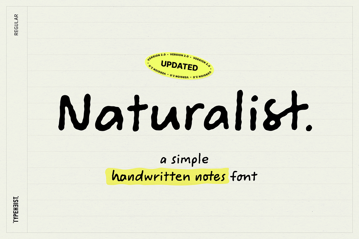 Naturalist Simple Handwriting Font, a Handwritten Font by TYPEHEIST (Photo 1 of 12)