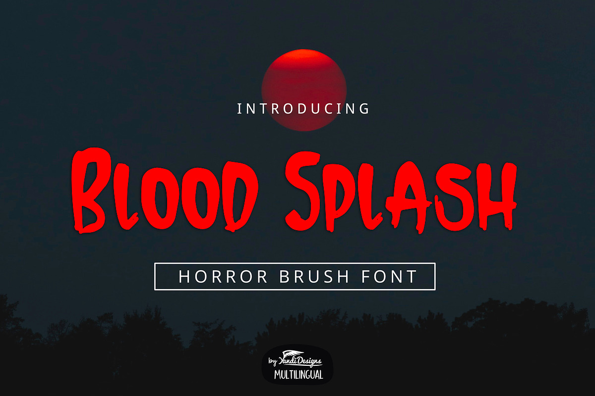 Blood Splash Font, a Font by YandiDesigns (Photo 1 of 4)