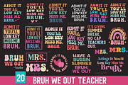 Bruh We Out Teacher PNG SVG Bundle, a Graphic by CrazyCraft (Thumbnail 1 of 7)