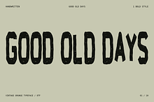 Good old days - Bold font