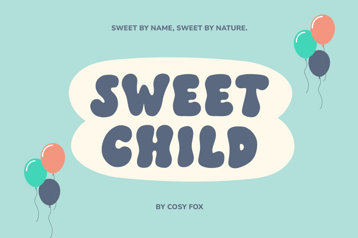 Sweet Child Font, a Sans Serif Font by Cosy Fox (Photo 1 of 7)