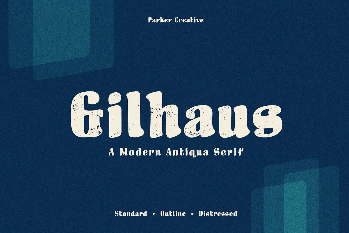 Gilhaus - A Modern Antiqua Serif, a Serif Font by Parker Creative (Photo 1 of 7)