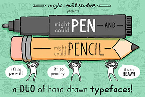 Might Could Pen + Pencil Font Duo