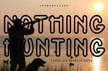 Nothing Hunting