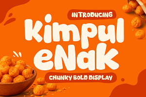 Kimpul Enak - Chunky Bold Font