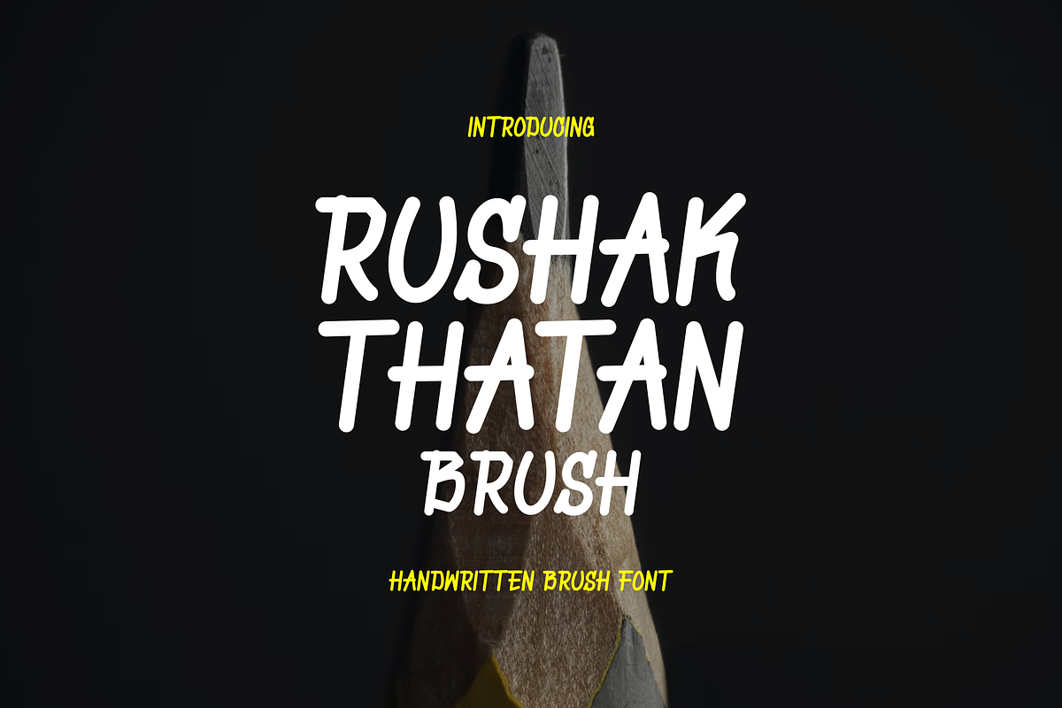 Rushak Thatan - Font, a Handwritten Font by artchiles_design (Photo 1 of 5)