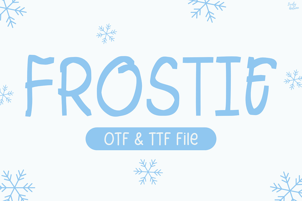 Frostie Ink | Handwritten font, a Handwritten Font by LivelyAutumn11.11 (Photo 1 of 5)