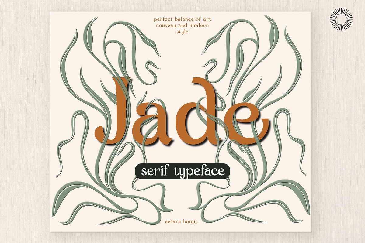 Jade - art nouveau come back, a Serif Font by Setara Langit Studio (Photo 1 of 8)