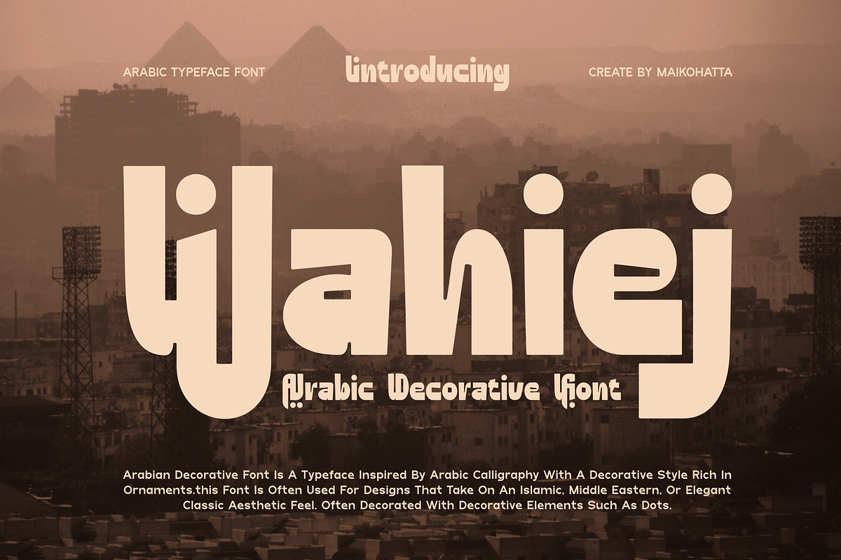 Wahiej - Arabic Decorative Font, a Handwritten Font by MaikoHatta (Photo 1 of 9)