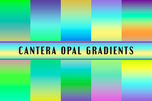 Cantera Opal Gradients