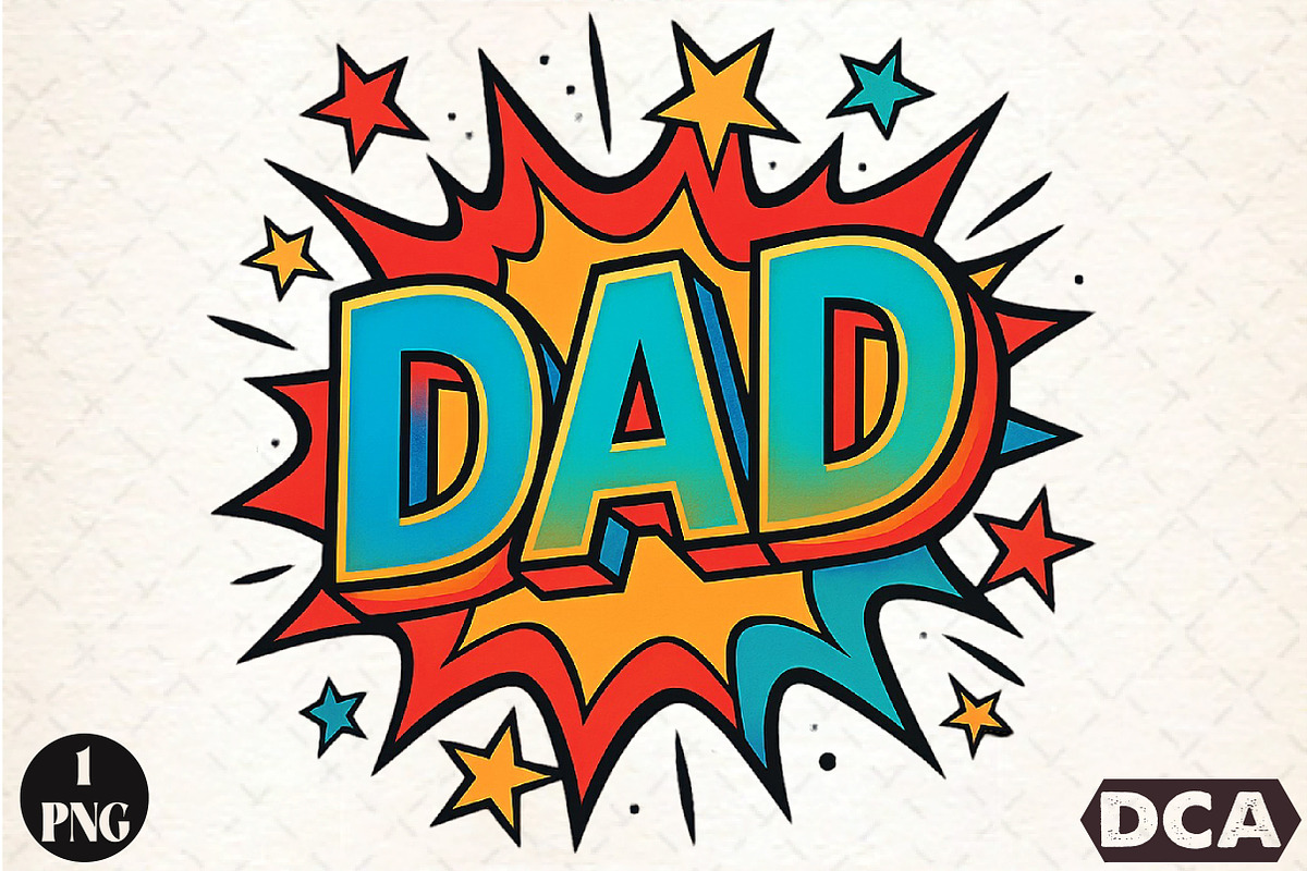 DAD Comic Style Sublimation PNG, an Illustration by DreamCafeArt (Photo 1 of 7)