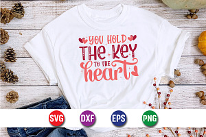 You Hold The Key To The Heart SVG