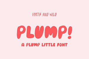 Plump - Round Thick Playful Font