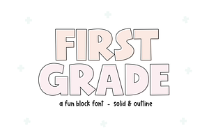 First Grade | Fun Block Font, a Sans Serif Font by KA Designs