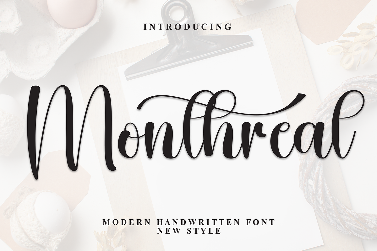 Monthreal | Script Font, a Handwritten Font by Scratchones (Photo 1 of 9)