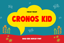 CRONOS KID – Bold Kids Display Font