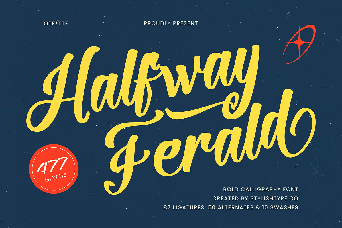 Halfway Ferald Bold Calligraphy Font, a Script Font by stylishtype.co (Photo 1 of 20)