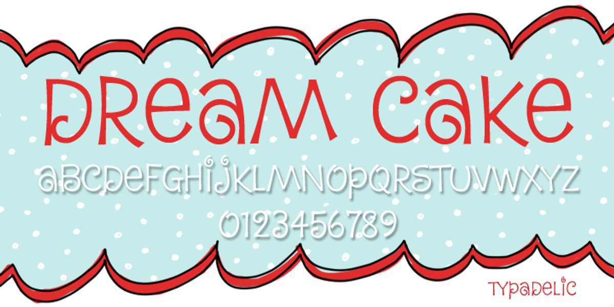 Dream Cake, a Handwritten Font by Typadelic
