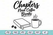 Chapters Need Coffee Breaks SVG, an Object Illustration by Ghagra (Thumbnail 1 of 4)