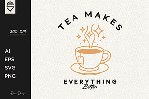 Tea Makes Everything Better, T-shirt, a Food Illustration by shaondesigns