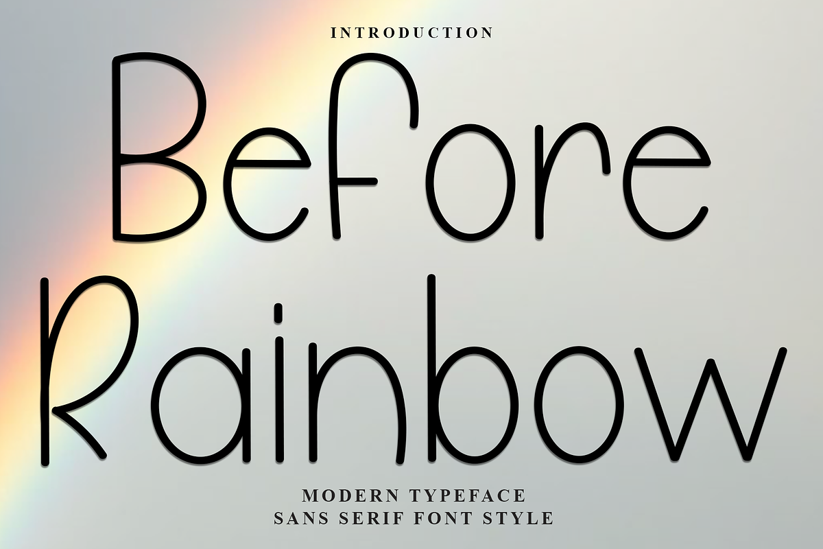 Before Rainbow, a Sans Serif Font by FreshTypeINK (Photo 1 of 7)