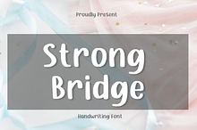 Strong Bridge