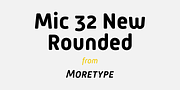 Mic 32 New Rounded, a Sans Serif Font by Moretype (Thumbnail 1 of 5)