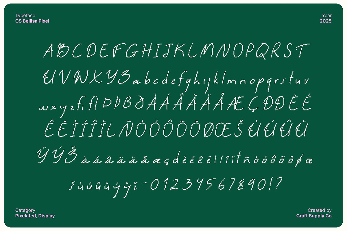 CS Bellisa Pixel, a Handwritten Font by Craft Supply Co. (Photo 8 of 8)