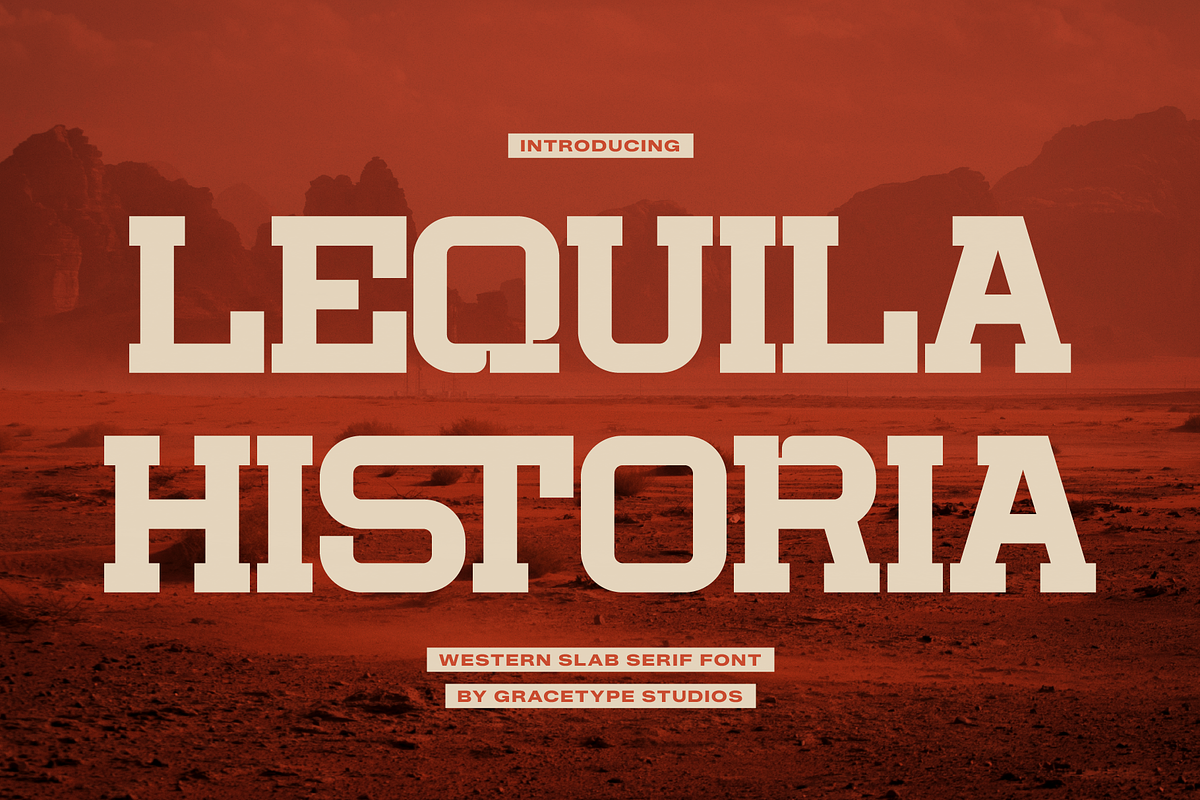 Lequila Historia Western Slab Serif, a Slab Serif Font by gracetype_studio (Photo 1 of 12)