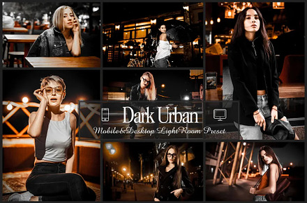 12 Dark Urban Lightroom Presets