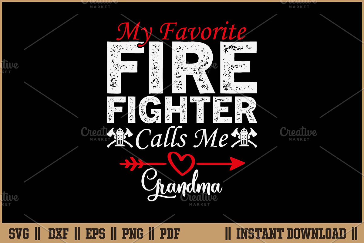 Favorite Firefighter Call Me Grandma, an Illustration by Handy Arts Studio (Photo 1 of 3)