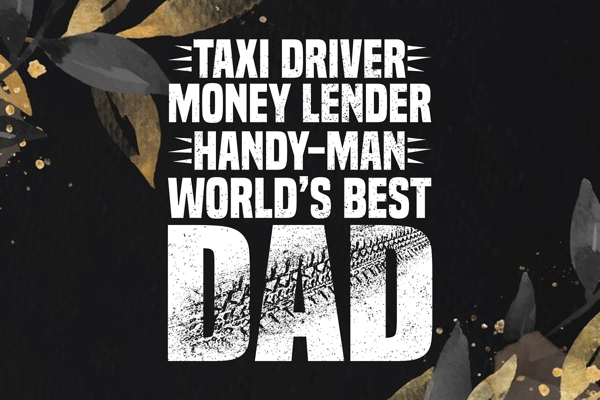 Taxi Driver... Man World’s Best Dad, an Object Graphic by T-shirt Pond (Photo 3 of 3)