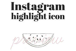 Instagram Highlight Cover Watermelon, a Social Media Template by Masters of Instagram