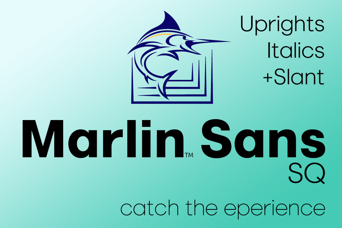 Marlin Sans SQ Upright Italic+Slant, a Font by FontMesa (Photo 1 of 10)