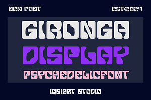 Gironga Display - Psychedelic Font, a Sans Serif Font by Iqsiart Studio