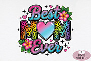 Best Mom Ever Sublimation PNG, an Illustration by Daily.Designs (Thumbnail 1 of 5)