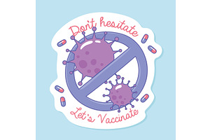 dont hesitate, lets vaccinate, an Illustration by studiogstock