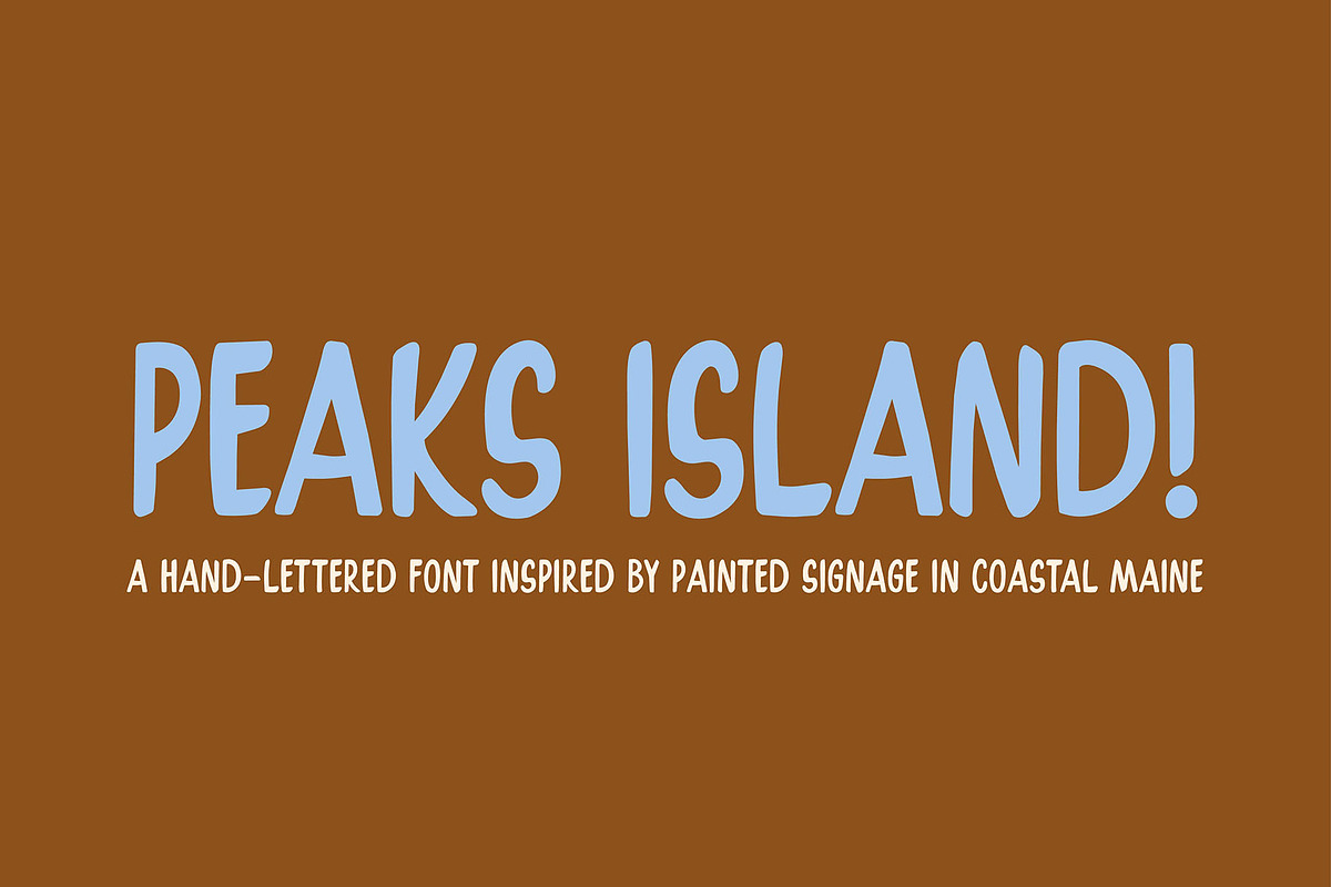 PEAKS ISLAND by Tyler Elise, a Handwritten Font by tylerelise (Photo 1 of 5)