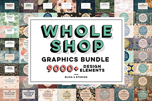 Whole Shop 9000 Graphics Bundle