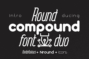 Round Compound