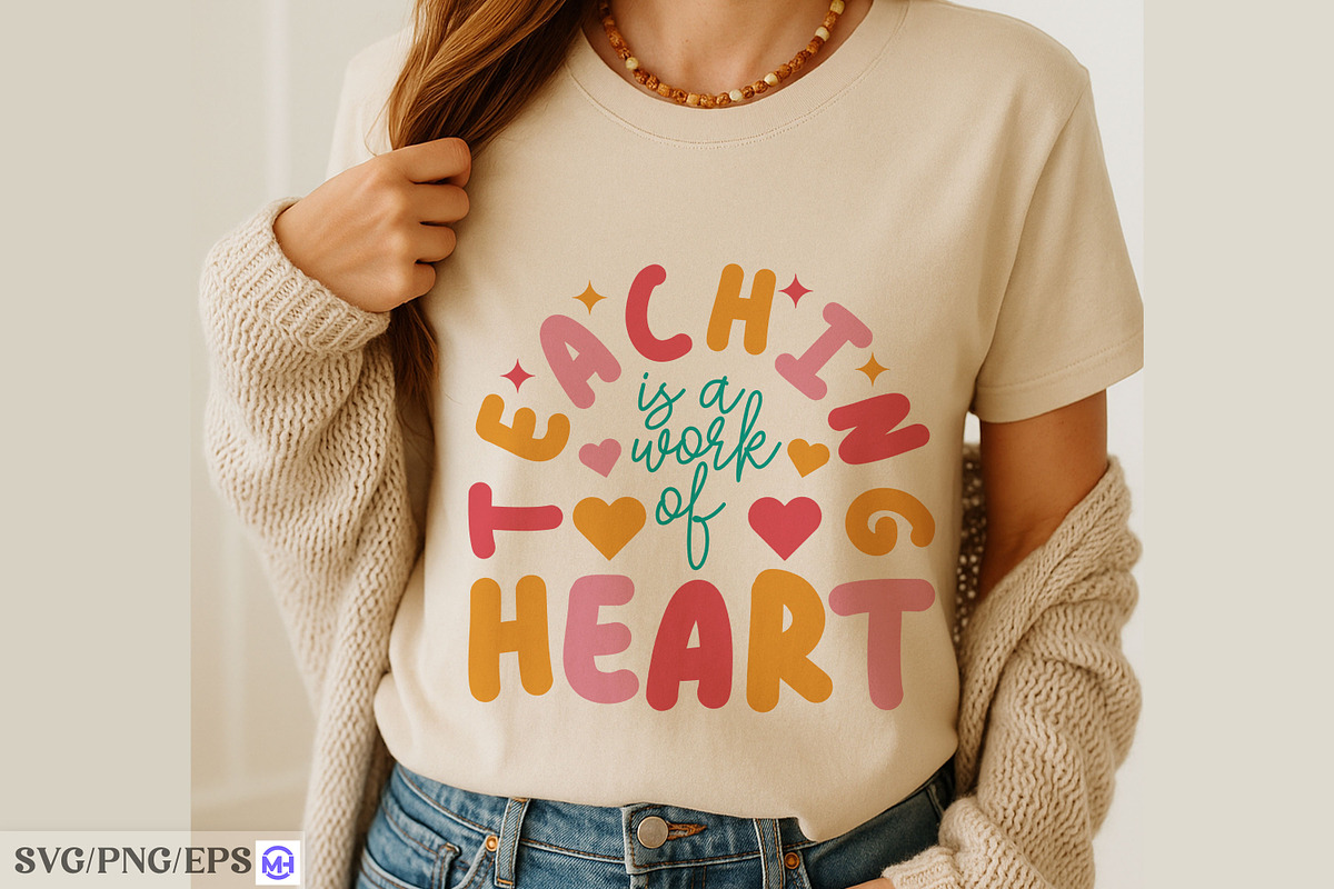 Teaching is a Work of Heart SVG, an Education Illustration by mh_arif (Photo 4 of 4)