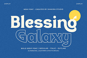 Blessing Galaxy - Modern Serif