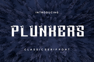 Plunkers Font