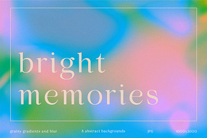 Bright Memories - 8 Grainy Gradients