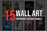 15 Wall Art Photoshop Actions Bundle, an Action Add-On by Design Forest (Thumbnail 1 of 57)