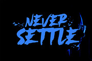 Never Settle, a Font by Letteratom (Thumbnail 1 of 9)