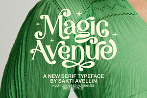 Magic Avenue - A New Serif Typeface, a Serif Font by SaktiAvellin