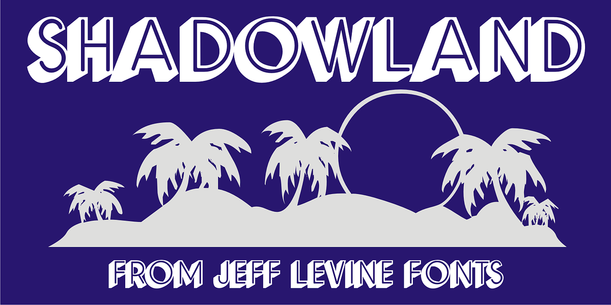 Shadowland JNL, a Sans Serif Font by Jeff Levine Fonts
