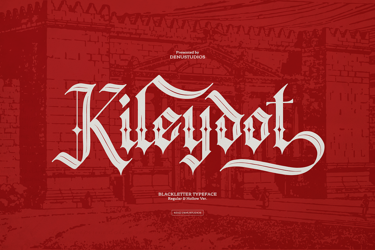 Kileydot | Blackletter Typeface, a Blackletter Font by Denustudios (Photo 1 of 12)